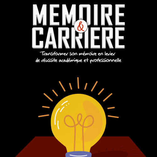 Mémoire & Carrière